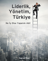 liderlik-yonetim-turkiye---ne-is-olsa-yaparim-abi--R-1440074445